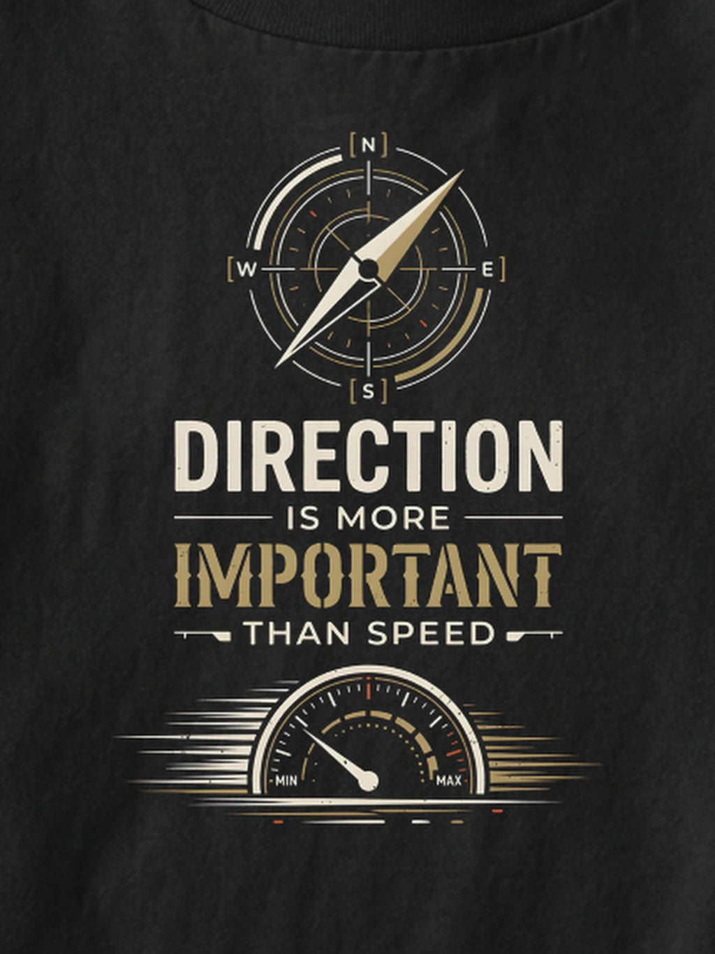 Macro detail of Direction Is More Important Than Speed compass and speedometer graphic on 240 GSM combed cotton.